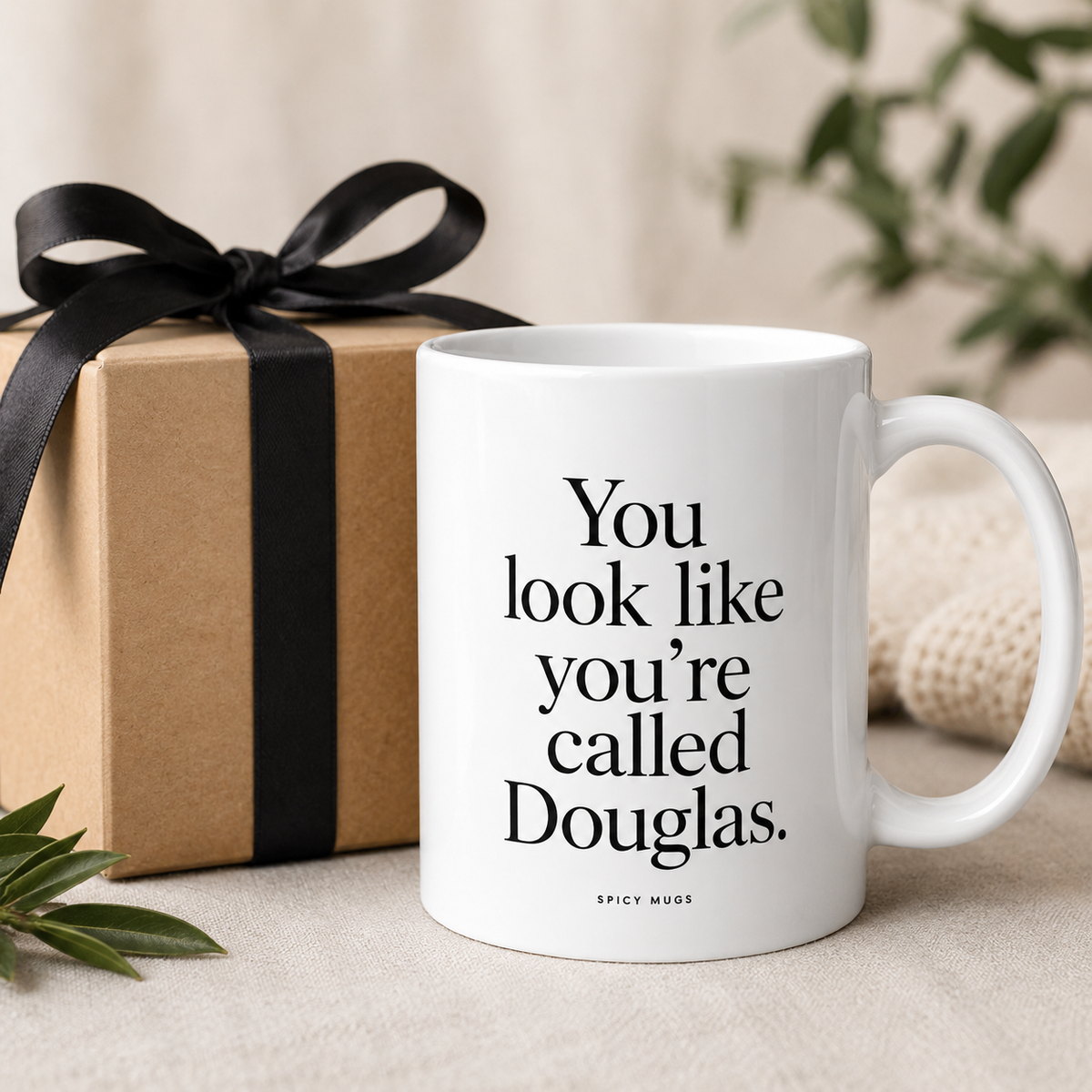 Spicy Mugs - You Look Like You're Called Douglas