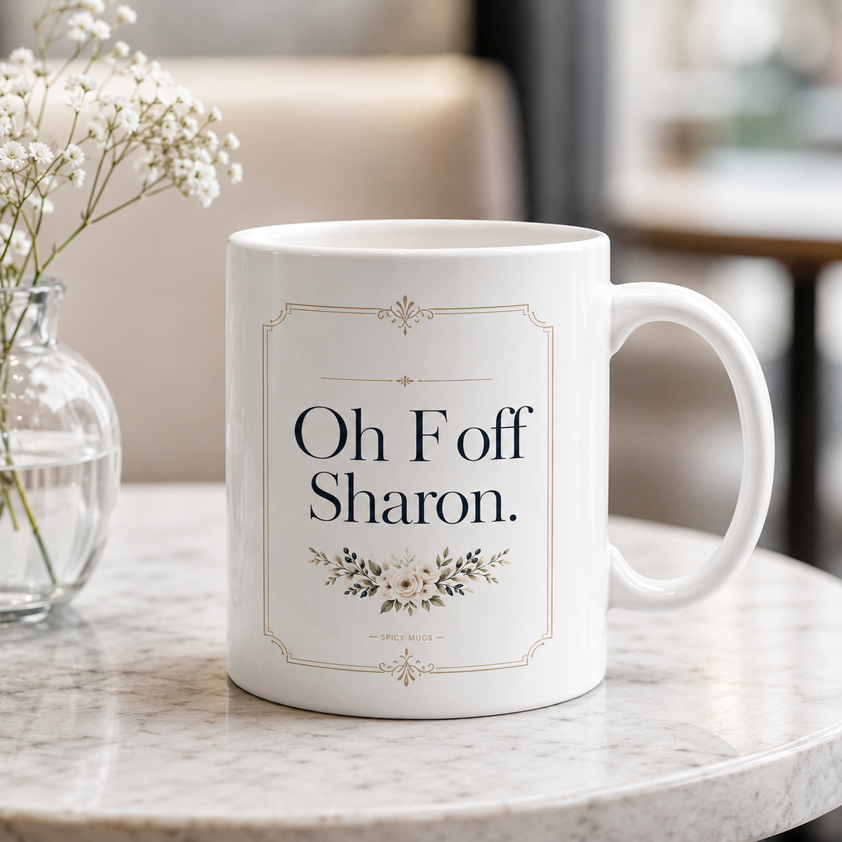 Spicy Mugs - Oh F Off Sharon