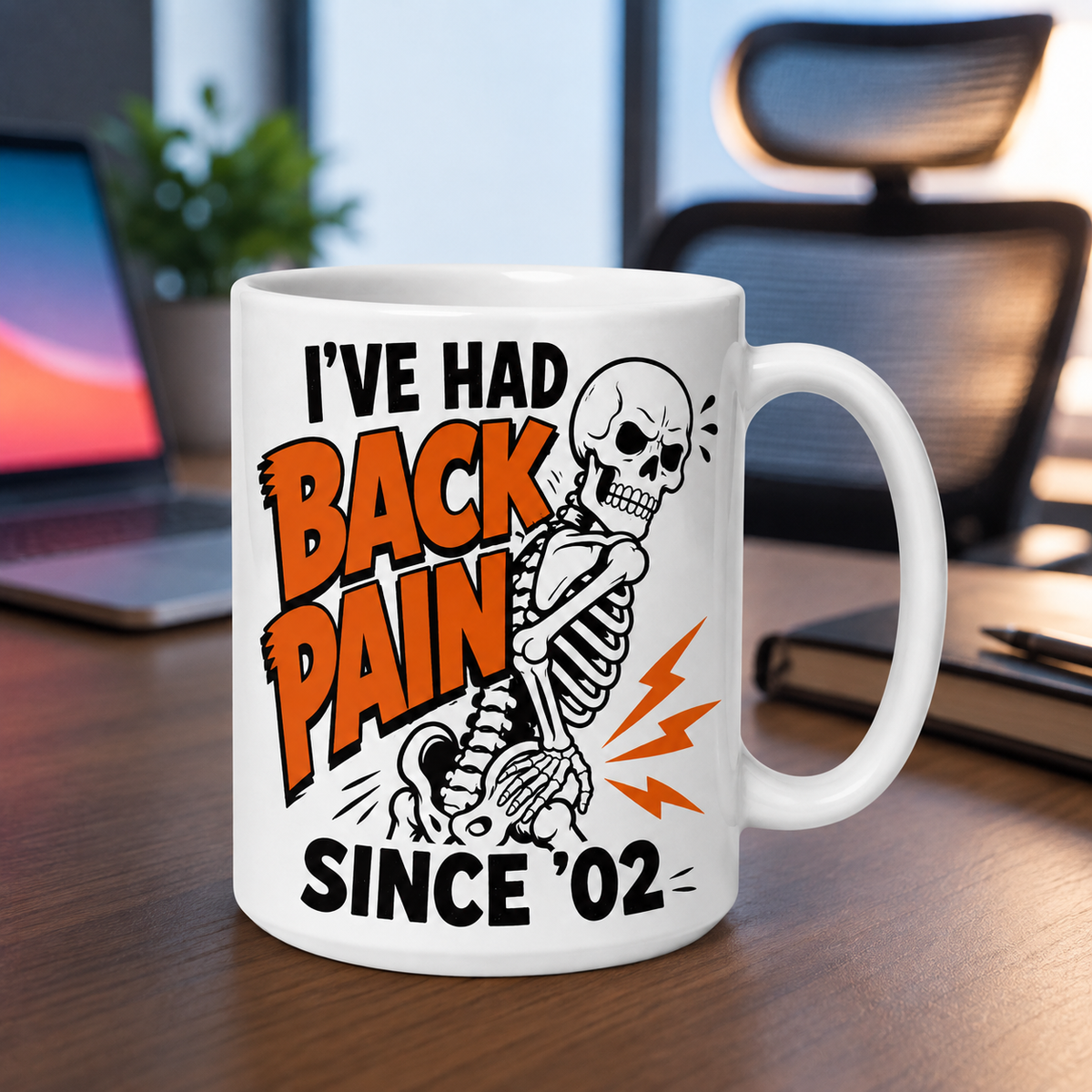 Spicy Mugs - I've Had Back Pain Since '02