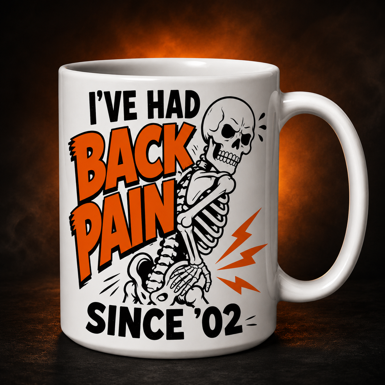 Spicy Mugs - I've Had Back Pain Since '02