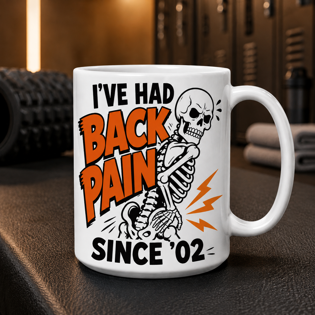 Spicy Mugs - I've Had Back Pain Since '02