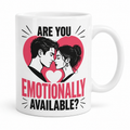 Spicy Mugs - Are You Emotionally Available?