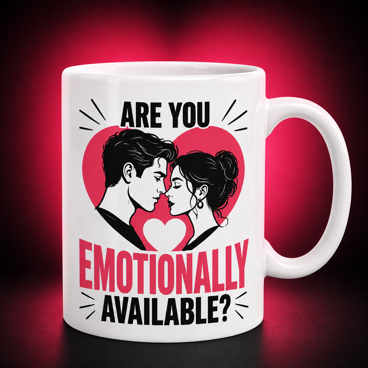 Spicy Mugs - Are You Emotionally Available?