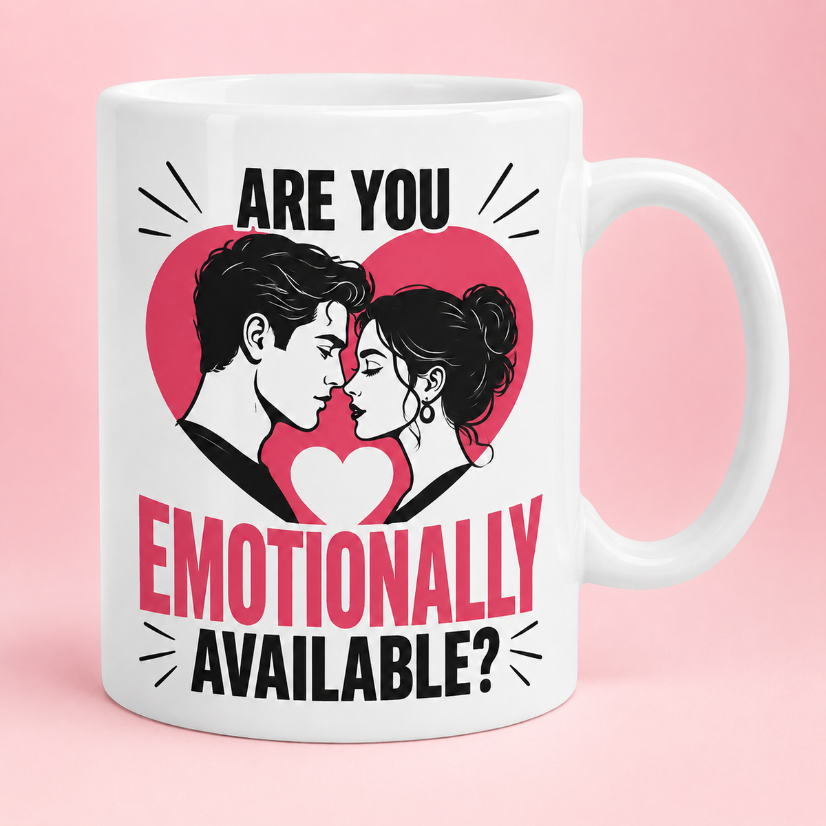 Spicy Mugs - Are You Emotionally Available?