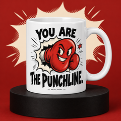 You Are the Punchline
