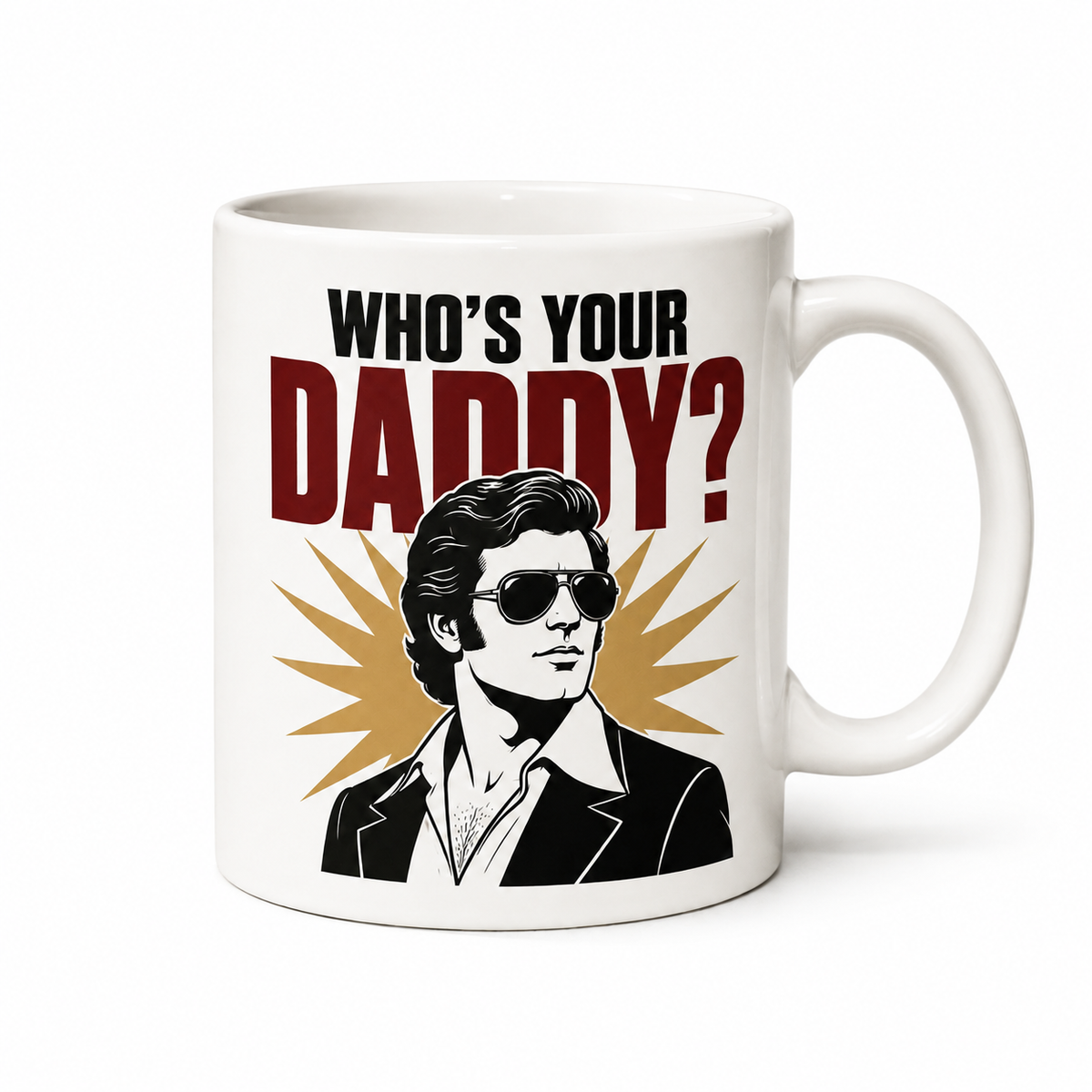 Spicy Mugs - Who's Your Daddy?