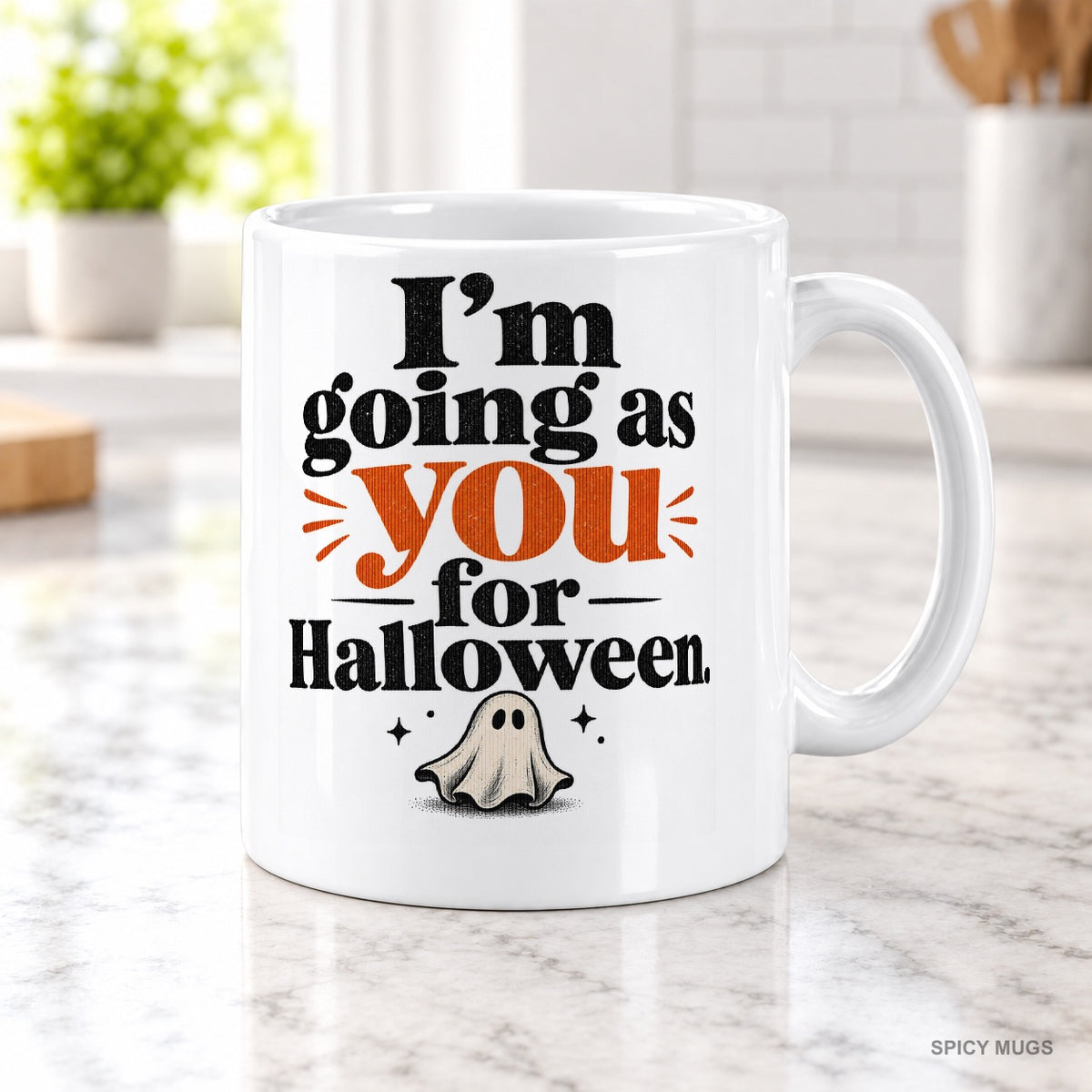 I’m going as you for Halloween. mug – image 2