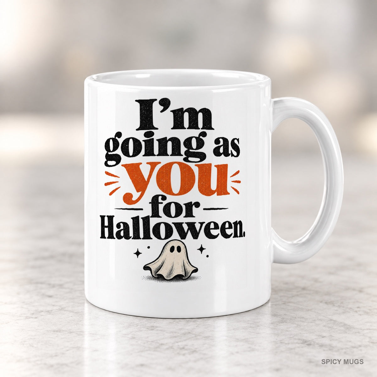 I’m going as you for Halloween. mug – image 4