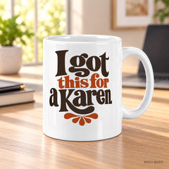 I got this for a Karen. mug – image 3