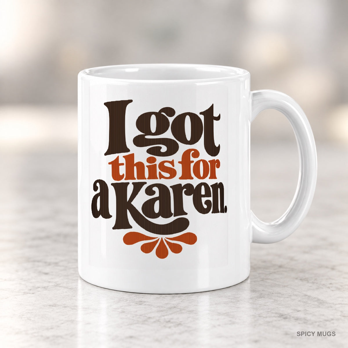 I got this for a Karen. mug – image 4