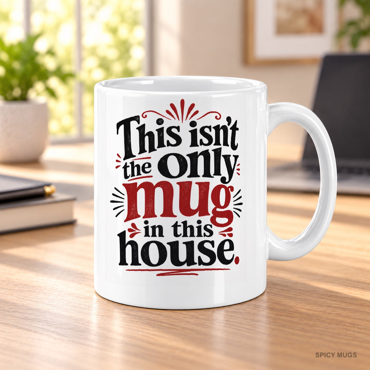 This isn’t the only mug in this house. mug – image 3