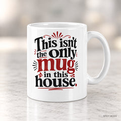 This isn’t the only mug in this house. mug – image 4