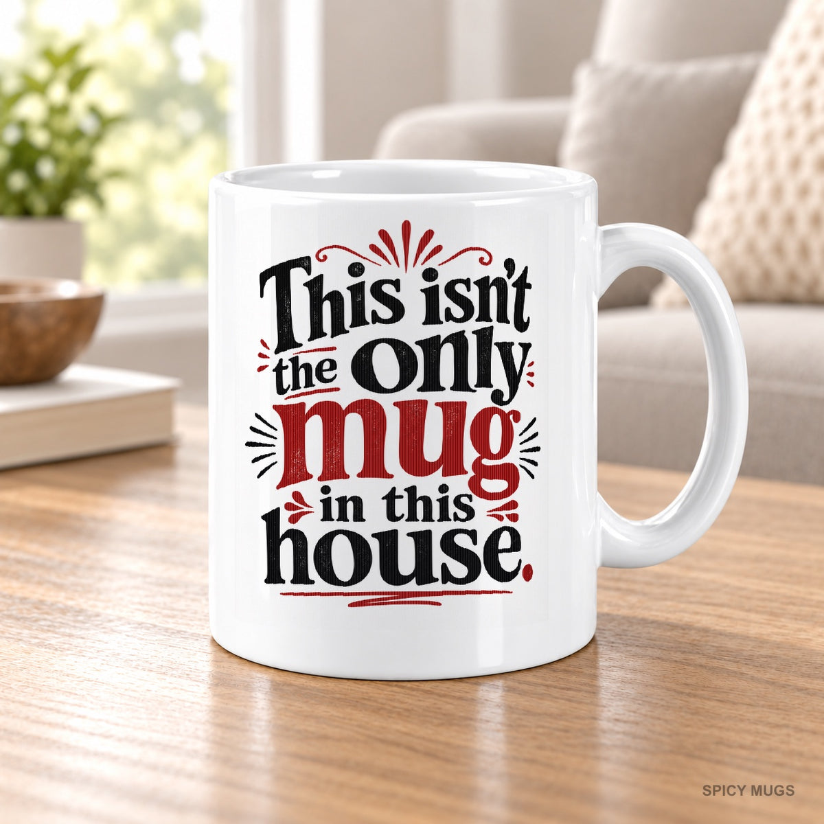 This isn’t the only mug in this house. mug – image 5