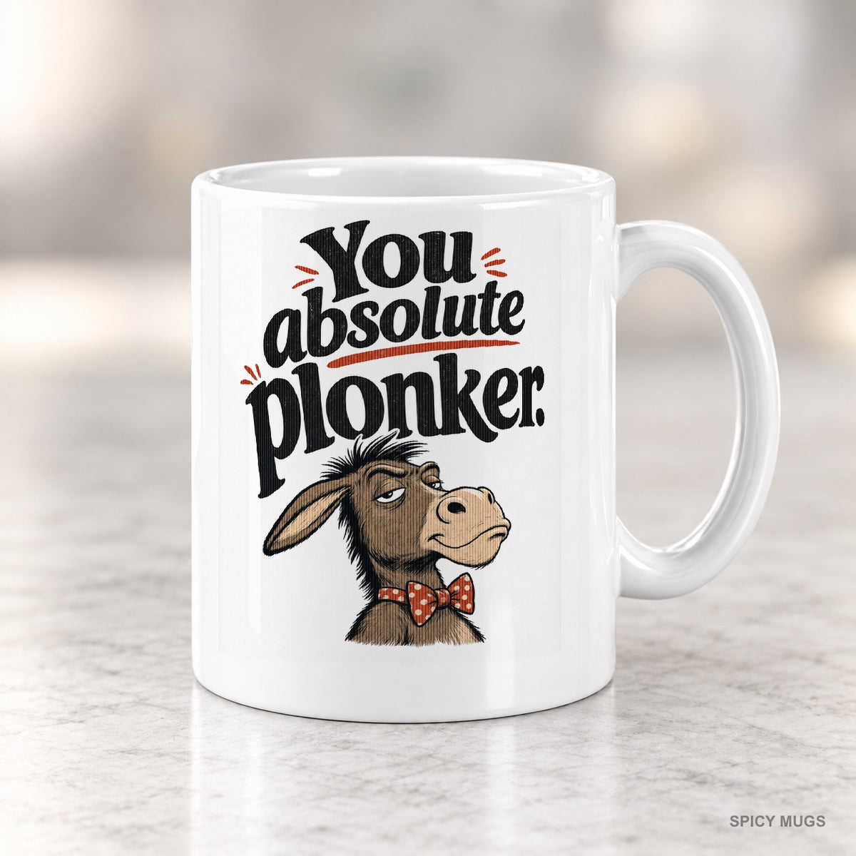 You absolute plonker. mug – image 4