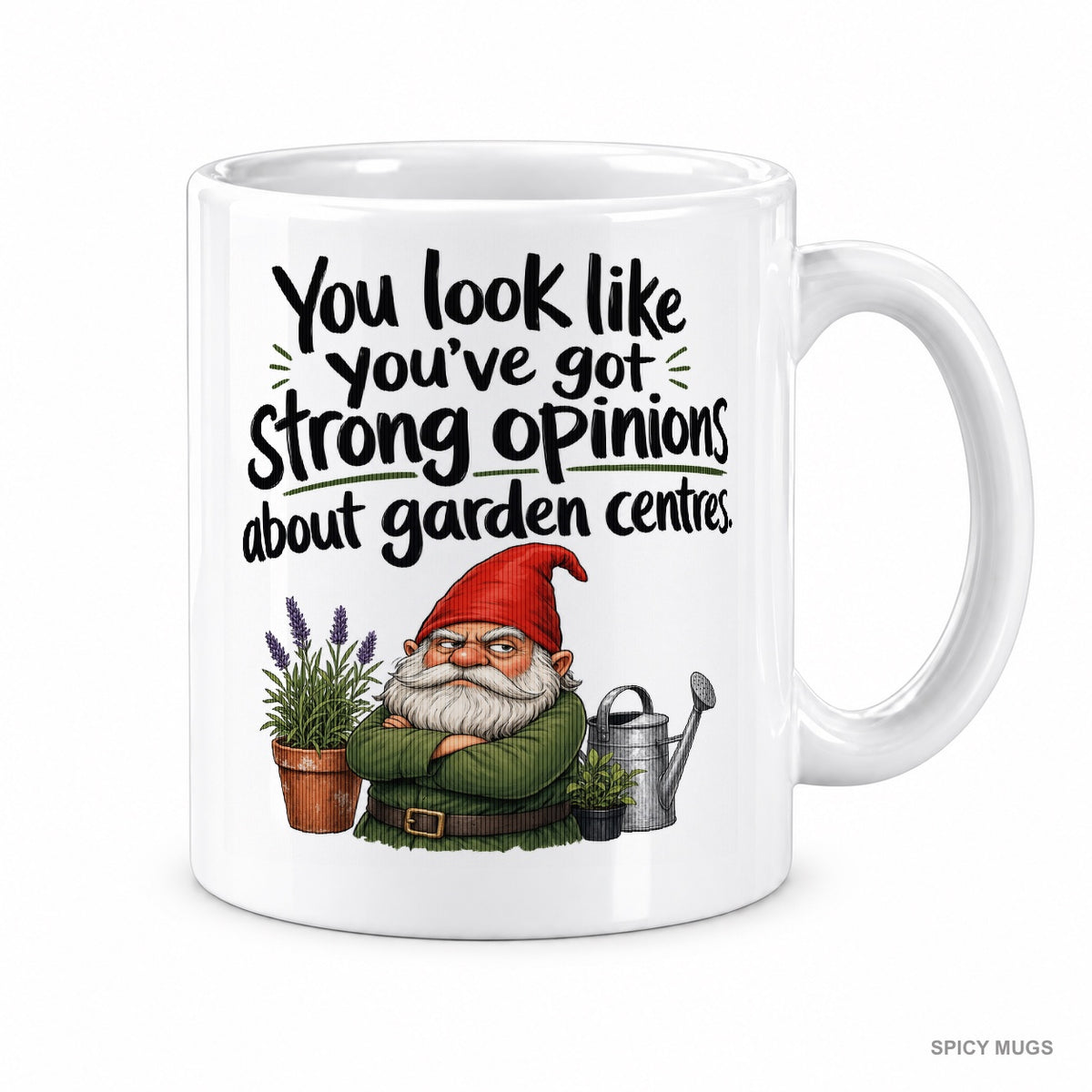 You look like you’ve got strong opinions about garden centres. mug – image 1