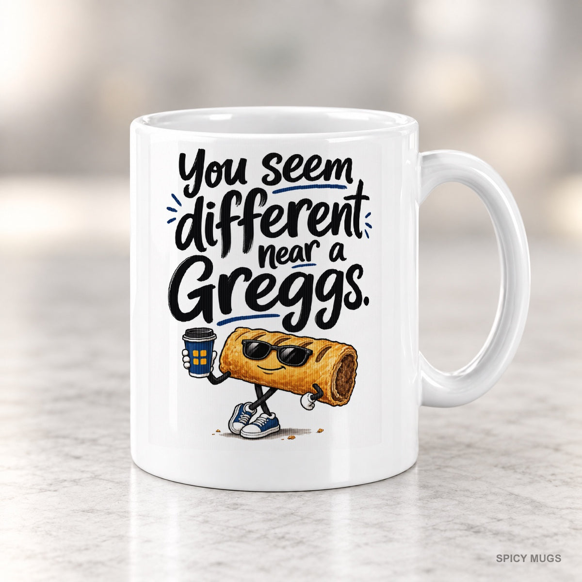 You seem different near a Greggs. mug – image 4