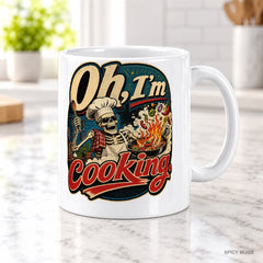 Oh, I’m cooking. mug – image 2