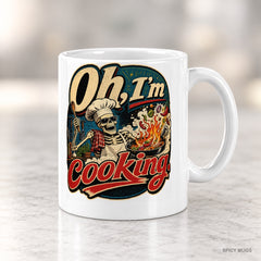 Oh, I’m cooking. mug – image 4