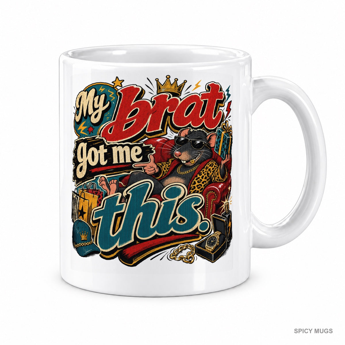 My brat got me this. mug – image 1