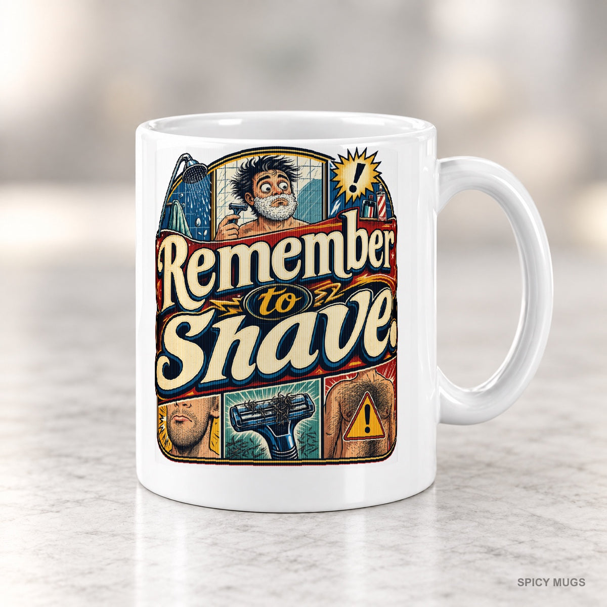 Remember to shave. mug – image 4